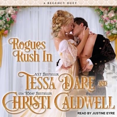 Cover for Tessa Dare · Rogues Rush in (CD) (2019)