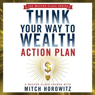 Cover for Mitch Horowitz · Think Your Way to Wealth Action Plan (CD) (2020)