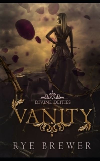 Cover for Rye Brewer · Vanity: A Kingdom of Hell Princes vs. Demigoddesses New Adult Fantasy (Paperback Bog) (2021)