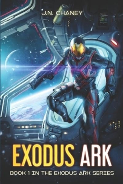 Cover for J N Chaney · Exodus Ark (Paperback Book) (2020)