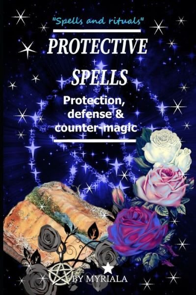 Cover for Witch Myriala · Protective Spells: Protection, defense and counter-magic (Pocketbok) (2020)