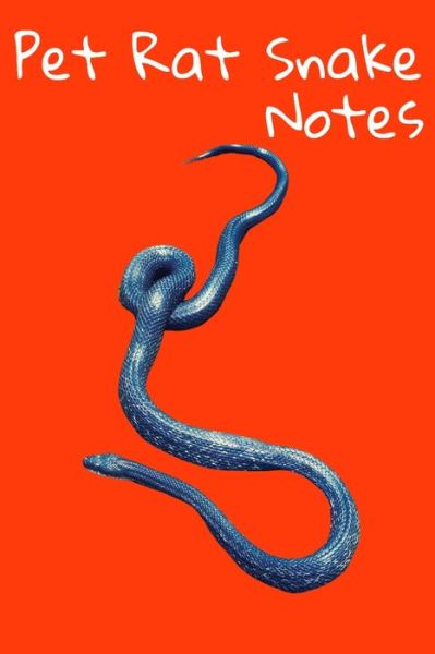 Cover for Petcraze Books · Pet Rat Snake Notes (Paperback Book) (2020)