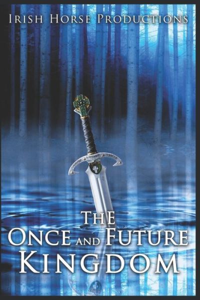 Cover for K N Nguyen · The Once and Future Kingdom (Paperback Book) (2020)