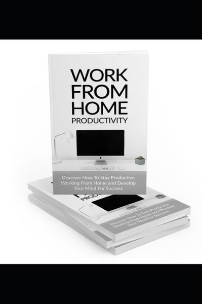 Cover for Balthizar Allitur Shieto · Work From Home Productivity (Paperback Book) (2020)