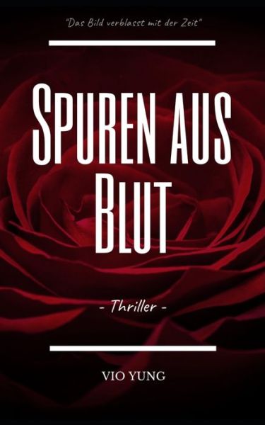 Cover for Vio Yung · Spuren aus Blut (Taschenbuch) (2021)