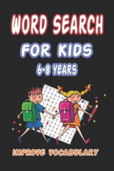 Cover for Jes Books Publisher · Word Search for Kids 6-8 Years Improve Vocabulary (Paperback Bog) (2020)