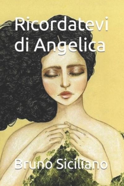 Cover for Bruno Siciliano · Ricordatevi di Angelica (Taschenbuch) (2020)