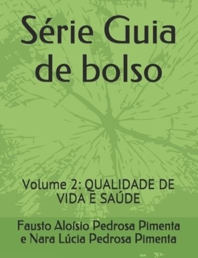 Cover for Nara Lúcia Pedrosa Pimenta · Serie Guia de bolso (Paperback Bog) (2020)