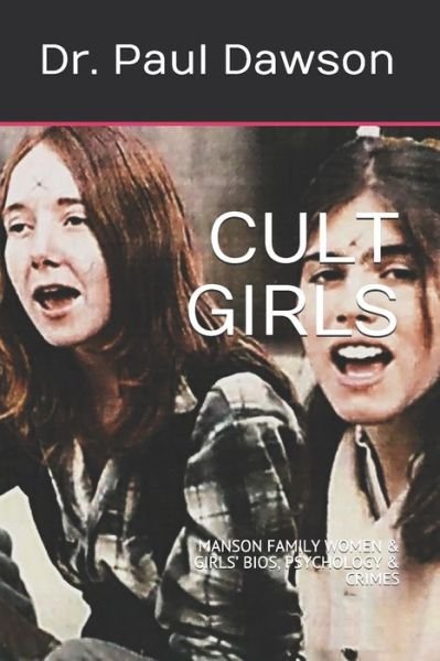 Cover for Dr Paul Dawson · Cult Girls (Paperback Bog) (2020)