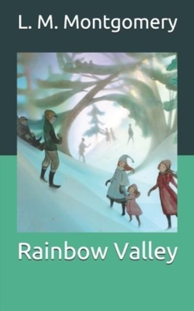 Cover for L M Montgomery · Rainbow Valley (Paperback Book) (2021)