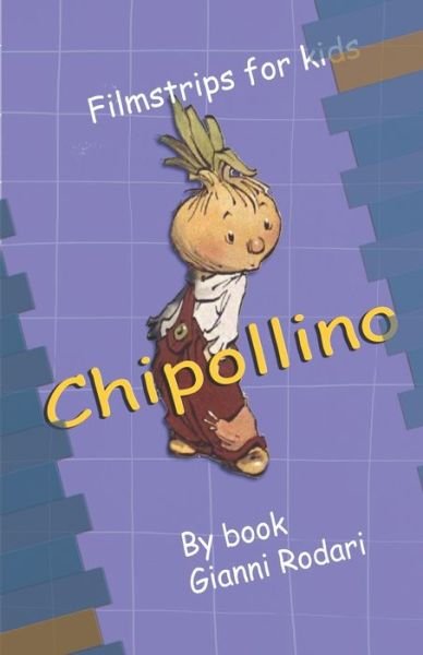 Cover for Gianni Rodari · Chipollino (Paperback Book) (2021)