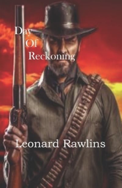 Cover for Leonard Rawlins · Day of Reckoning (Paperback Book) (2021)