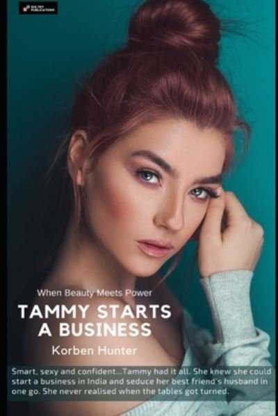 Cover for Korben Hunter · Tammy Starts A Business (Paperback Bog) (2021)