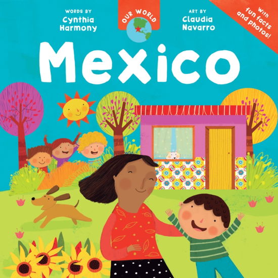 Cover for Cynthia Harmony · Our World: Mexico - Our World (Paperback Book) (2025)