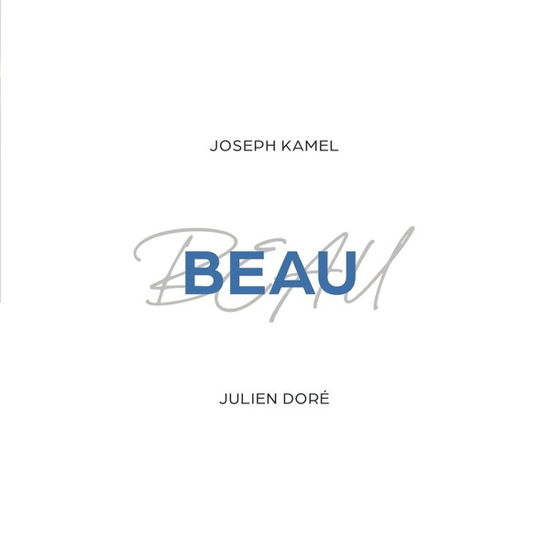 Beau - Joseph Kamel - Music - COLUMBIA - 0196588812675 - April 12, 2024