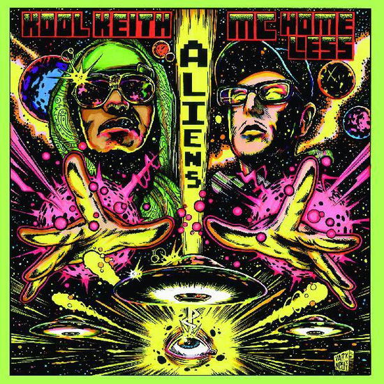 Cover for Kool Keith &amp; Mc Homeless · Aliens (Iex) (LP) (2022)