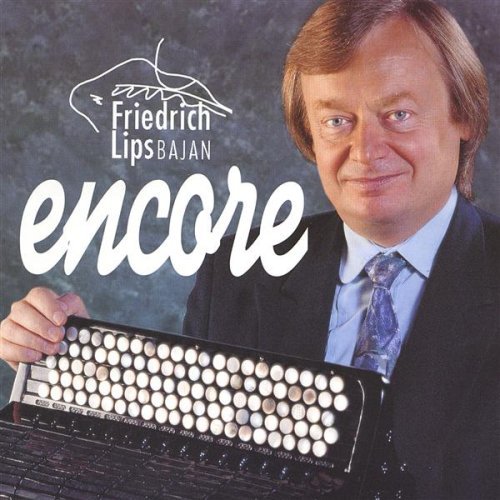 Encore - Friedrich Lips - Música - Lips Cd - 0634479010675 - 2 de abril de 2004