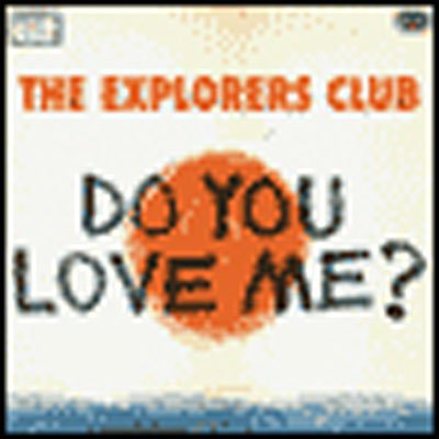 Do You Love Me? / Carry Me - Explorers Club - Música - DEAD OCEANS - 0656605130675 - 2 de dezembro de 2019