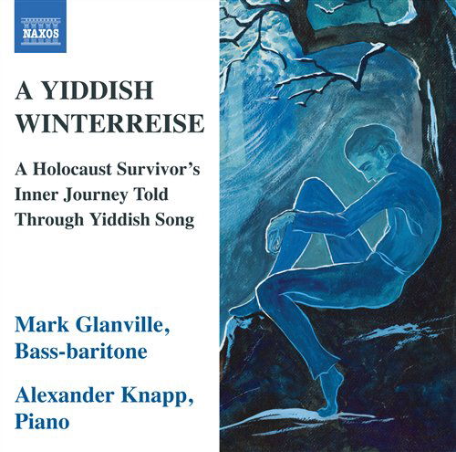 Cover for Glanville · A Yiddish Winterreise (CD) (2010)