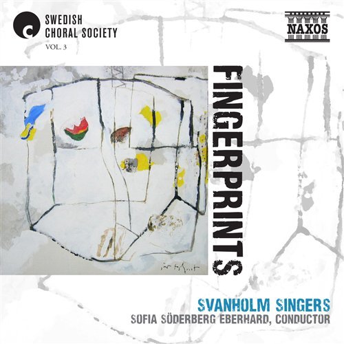 Cover for Swedish Choral Society Vol.3 · Fingerprints (CD) (2021)