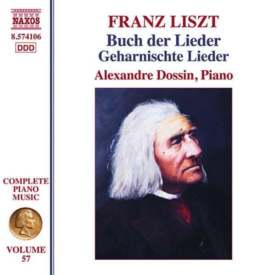 Cover for Alexandre Dossin · Franz Liszt: Complete Piano Music. Vol. 57 - Buch Der Lieder. Geharnischte Lieder (CD) (2021)