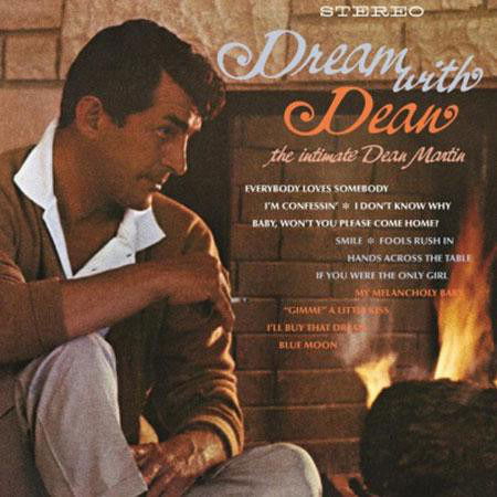 Cover for Dean Martin · Dream With Dean: The Intimate Dean Martin (LP) [Audiophile edition] (2015)