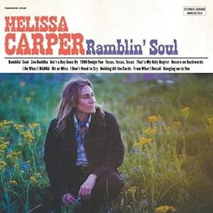 Cover for Melissa Carper · Ramblin' Soul (LP) (2022)