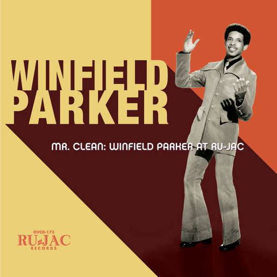 Cover for Winfield Parker · Mr. Clean: Winfield Parker At Ru-Jac (CD) (2016)