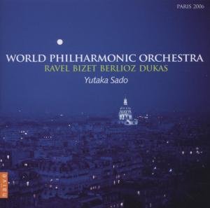 Cover for Ravel / Bizet / Berlioz / World Phil / Sado · World Philharmonic Orchestra (CD) (2006)
