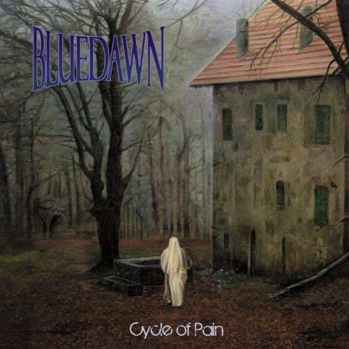 Cover for Blue Dawn · Cycle Of Pain (LP) (2014)