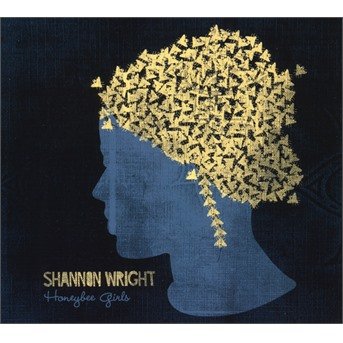 Cover for Shannon Wright · Honeybee Girls (CD) (2018)