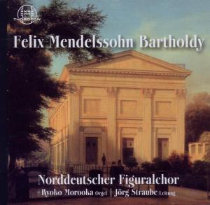 Felix Mendelssohn Bartholdy - Mendelssohn / Straube / Norddeutscher Figuralchor - Musik - THOROFON - 4003913125675 - 5. december 2011