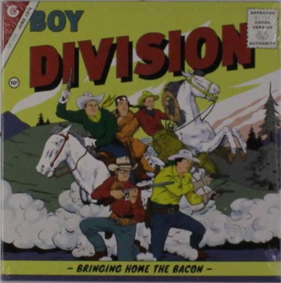 Boy Division · Bringing Home The Bacon (7") (2018)