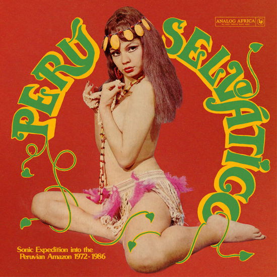 Cover for LP · Peru Selvatico - Sonic Expedition Into The Peruvian Amazon 1972-1986 (LP) (2023)