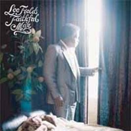 Cover for Lee Fields · Faithful Man (CD) [Japan Import edition] (2012)