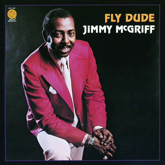 Cover for Jimmy Mcgriff · Fly Dude (CD) [Remastered, Limited edition] (2019)