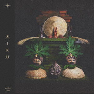 Cover for Nicola Cruz · Siku (CD) [Japan Import edition] (2019)