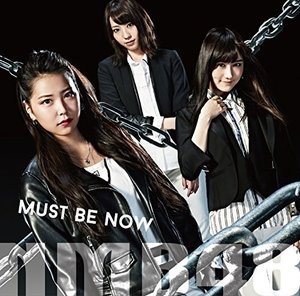 Must Be Now - Nmb48 - Musiikki - YR - 4571487561675 - perjantai 7. elokuuta 2015
