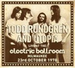 Cover for Todd Rundgren · Live at the Electric Ballroom Milwaukee 23rd October 1978 (CD) [Japan Import edition] (2014)