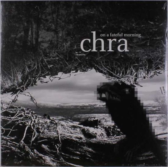 Cover for Chra · On A Fateful Morning (LP) (2017)