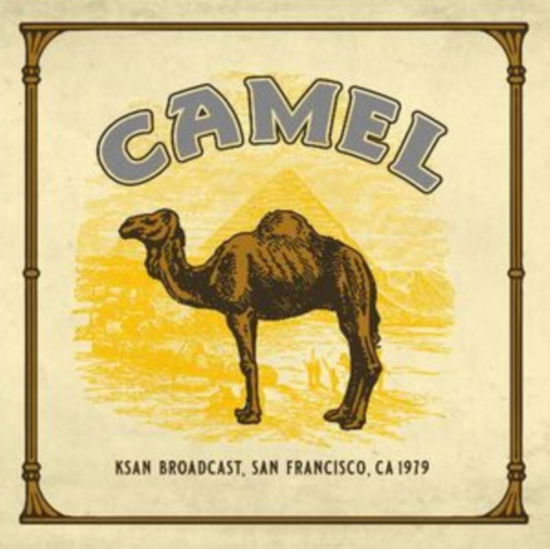 Ksan Broadcast. SF CA 26th June. 1979 - Camel - Musik - FM RECORDS - 5056083212675 - 15. März 2024