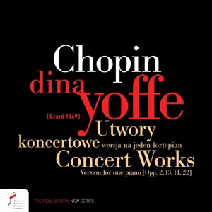 Concert Works - Dina Yoffe - Musiikki - FRYDERYK CHOPIN INSTITUTE - 5907690736675 - perjantai 22. tammikuuta 2016