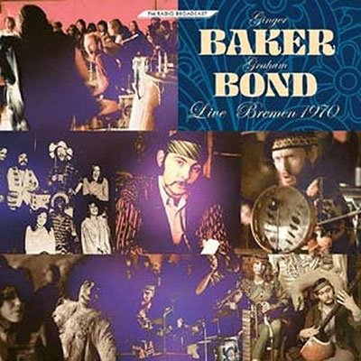 Cover for Baker, Ginger / Graham Bond · Live Bremen 1970 (LP) (2022)
