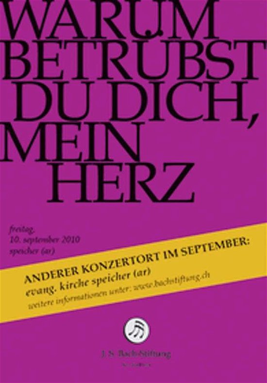 Warum Betruebst Du Dich Mein - J.S. Bach-Stiftung / Lutz,Rudolf - Film - JS BACH STIFTUNG - 7640151161675 - 1. maj 2014