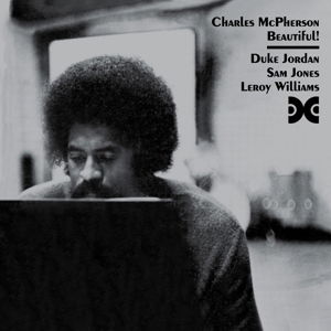 Cover for Charles Mcpherson · Beautiful! (CD) [Remastered edition] (2016)