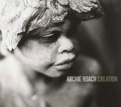 Cover for Roach Archie · Creation (CD) (2013)