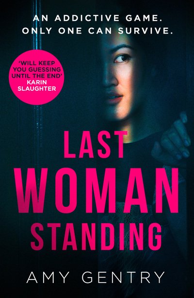Cover for Amy Gentry · Last Woman Standing (Paperback Bog) (2019)