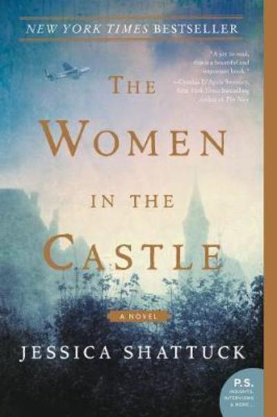 Cover for Jessica Shattuck · The Women in the Castle: A Novel (Paperback Bog) (2018)