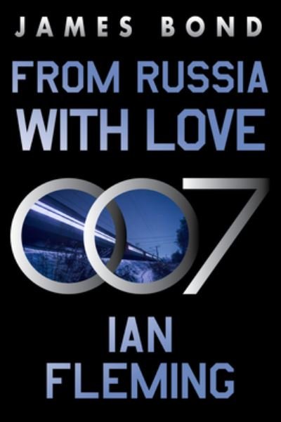 Cover for Ian Fleming · From Russia with Love: A James Bond Novel - James Bond (Paperback Book) (2023)