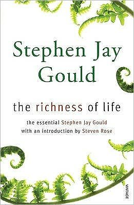 Cover for Stephen Jay Gould · The Richness of Life: A Stephen Jay Gould Reader (Paperback Bog) (2007)